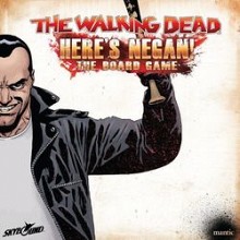 The Walking Dead: Here´s Negan – The Board Game
