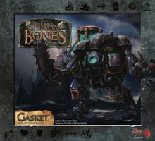 Too Many Bones: Gasket