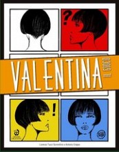 Valentina: The Game – Tutto Crepax Vol. 1