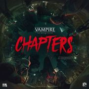 Vampire: The Masquerade – Chapters