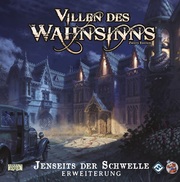 Villen des Wahnsinns: Zweite Edition – Jenseits der Schwelle