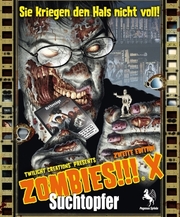 Zombies!!! X: Suchtopfer