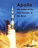 Apollo: The Game of Our First Voyages to the Moon