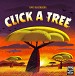 Click A Tree