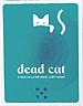 Dead Cat: A Quantum Physics Card Game