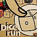 Dice run