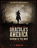 Dracula´s America: Shadows of the West