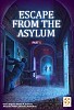Escape from the Asylum / Psychiatrie des Schreckens