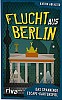 Flucht aus Berlin