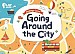 Going Around the City