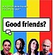 Good Friends