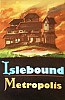 Islebound: Metropolis Expansion