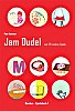Jam Dudel und 29 andere Spiele