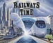 Railways of the World: Railways Through Time