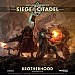 Siege of the Citadel: Brotherhood Expansion