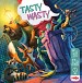 Tasty Wasty