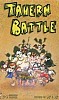 Tavern Battle