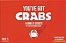 You´ve Got Crabs
