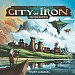 /City of Iron: Second Edition